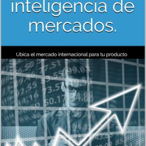 Herramientas para hacer inteligencia de mercados