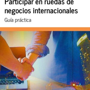 Participar en ruedas de negocios internacionales